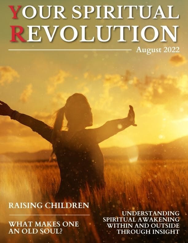 Your Spiritual Revolution - August 2022 Magazine